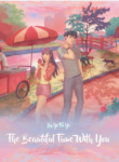 The Beautiful Time With You