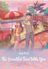 The Beautiful Time With You