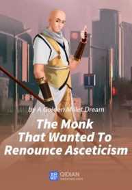 The-Monk-That-Wanted-To-Renounce-Asceticism-57