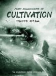 FForty Millenniums of Cultivation