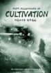 FForty Millenniums of Cultivation
