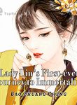 Lady Lin’s First Ever Journey to Immortality