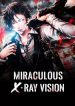 Miraculous-X-Ray-Vision