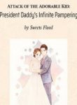 President-Daddys-Infinite-Pampering