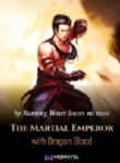 The-Martial-Emperor-with-Dragon-Blood-193×278