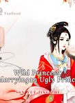 Wild-Princess-Marrying-an-Ugly-Prince