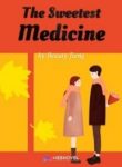 The-Sweetest-Medicine