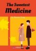The-Sweetest-Medicine