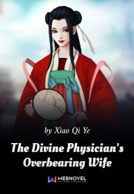 The-Divine-Physician’s-Overbearing-Wife