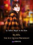 my-wife-the-ice-queen-president