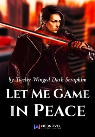 let-me-game-in-peace