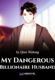 my-dangerous-billionaire-husband