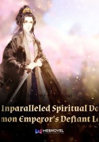 the-unparalleled-spiritual-doctor-demon-emperors-defiant-love