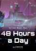 48-hours-a-day