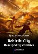 rebirth-city-beseiged-by-zombies
