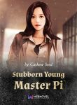 stubborn-young-master-pi