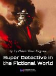 super-detective-in-the-fictional-world