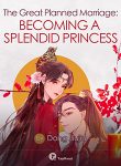 the-great-planned-marriage-becoming-a-splendid-princess