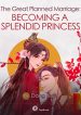 the-great-planned-marriage-becoming-a-splendid-princess