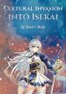 cultural-invasion-into-isekai