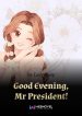 good-evening-mr-president