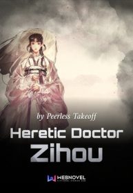 heretic-doctor-zihou