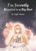 im-secretly-married-to-a-big-shot