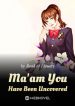 maam-you-have-been-uncovered