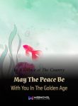 may-the-peace-be-with-you-in-the-golden-age