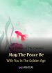 may-the-peace-be-with-you-in-the-golden-age