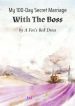 my-100-day-secret-marriage-with-the-boss
