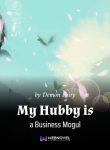 my-hubby-is-a-business-mogul