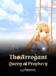 the-arrogant-queen-of-prophecy