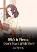 wife-is-fierce-dont-mess-with-her