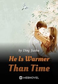 he-is-warmer-than-time