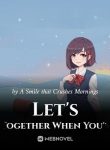 lets-grow-old-together-when-youve-matured
