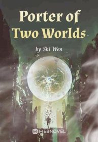 porter-of-two-worlds