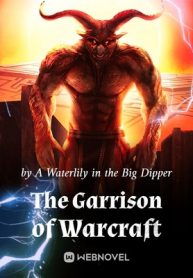 the-garrison-of-warcraft