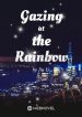 gazing-at-the-rainbow