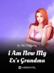 i-am-now-my-exs-grandma