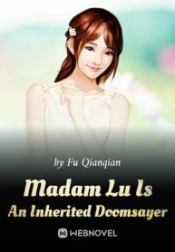 madam-lu-is-an-inherited-doomsayer