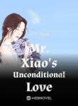 mr-xiaos-unconditional-love