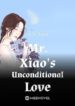 mr-xiaos-unconditional-love