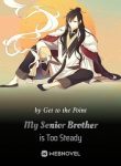 my-senior-brother-is-too-steady