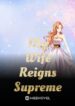 my-wife-reigns-supreme