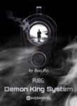 pubg-demon-king-system