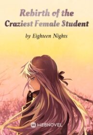 rebirth-of-the-craziest-female-student