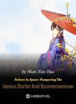 reborn-in-space-pampering-the-genius-doctor-and-businesswoman