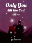 only-you-till-the-end
