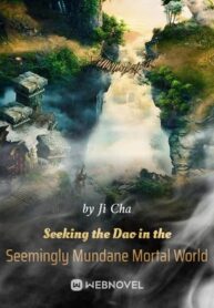 seeking-the-dao-in-the-seemingly-mundane-mortal-world